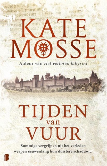 Tijden van vuur, Kate Mosse - Gebonden - 9789022583586