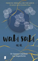 Wabi sabi - Francesc Miralles ; Héctor García - 9789022584361