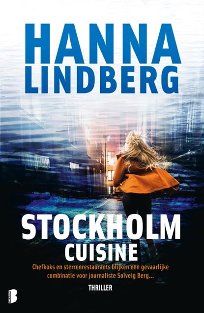 Stockholm Cuisine, Hanna Lindberg - Paperback - 9789022584842