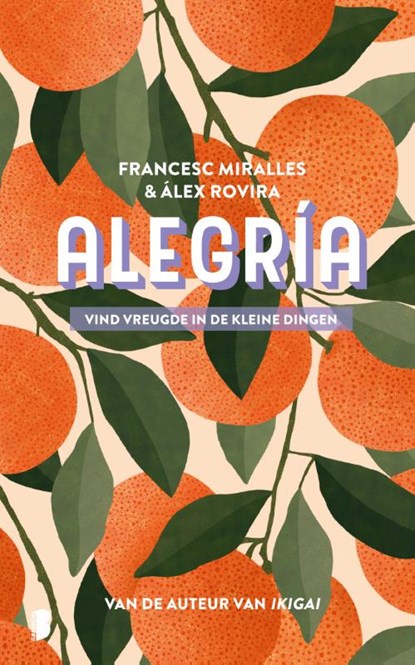 Alegria, Francesc Miralles ; Àlex Rovira - Gebonden - 9789022584965