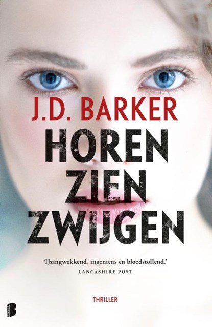 Horen, zien, zwijgen, J.D. Barker - Paperback - 9789022585146