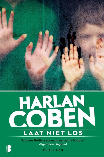 Laat niet los, Harlan Coben - Paperback - 9789022585207