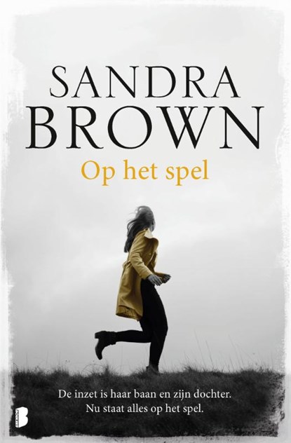 Op het spel, Sandra Brown - Paperback - 9789022585382