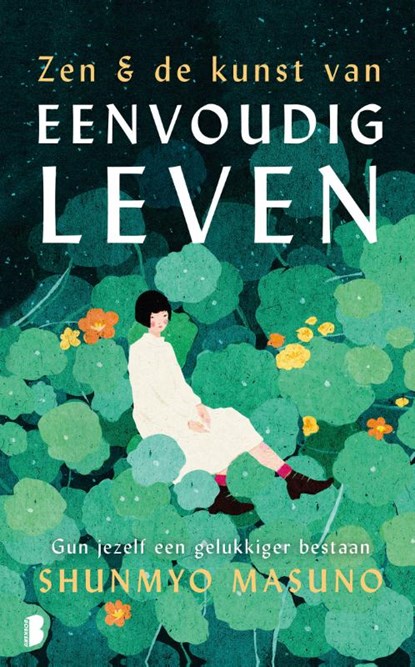 Zen & de kunst van eenvoudig leven, Shunmyo Masuno - Gebonden - 9789022585627