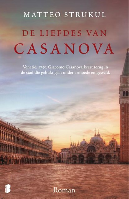 De liefdes van Casanova, Matteo Strukul - Paperback - 9789022586112