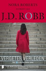 Vergeten verleden - J.D. Robb - 9789022586419