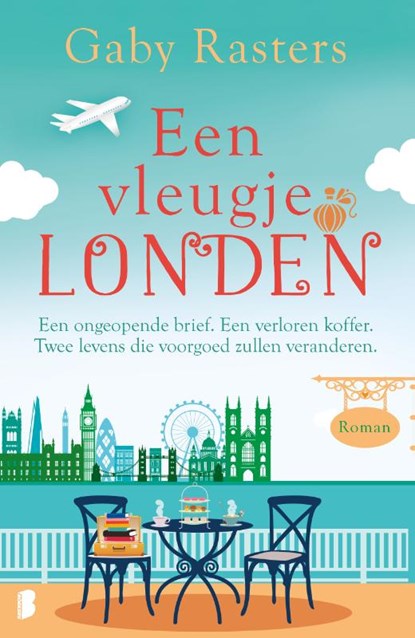 Een vleugje Londen, Gaby Rasters - Paperback - 9789022586471