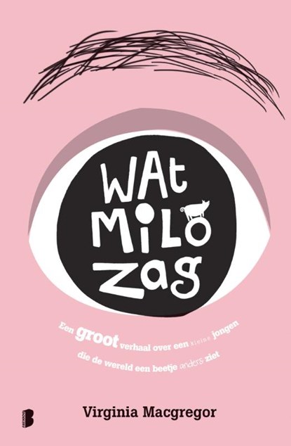 Wat Milo zag, Virginia Macgregor - Paperback - 9789022586525