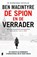 De spion en de verrader, Ben Macintyre - Paperback - 9789022586761