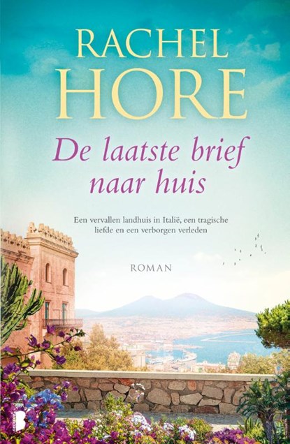 De laatste brief naar huis, Rachel Hore - Paperback - 9789022587461