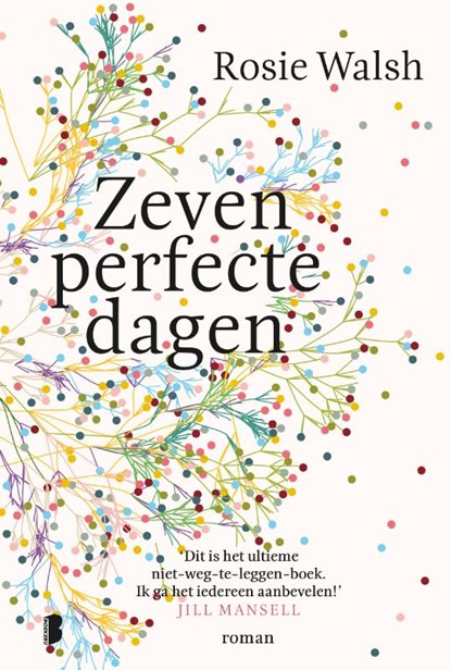 Zeven perfecte dagen, Rosie Walsh - Paperback - 9789022587690