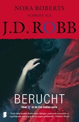 Berucht - J.D. Robb - 9789022587935