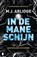 In de maneschijn, M.J. Arlidge - Paperback - 9789022588703