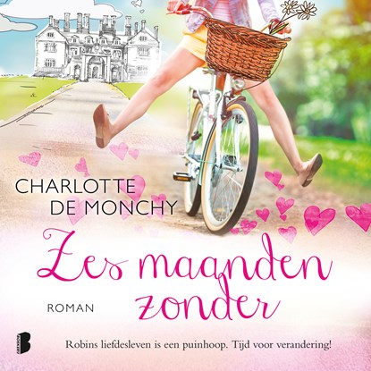 Zes maanden zonder, Charlotte de Monchy - Luisterboek MP3 - 9789022589168