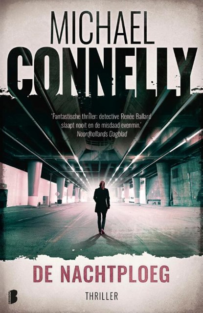 De nachtploeg, Michael Connelly - Paperback - 9789022589502