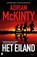 Het eiland, Adrian McKinty - Paperback - 9789022589564