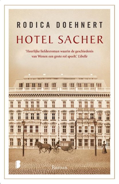 Hotel Sacher, Rodica Doehnert - Paperback - 9789022589755