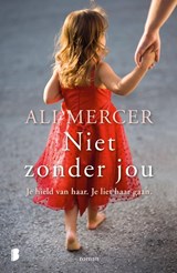 Niet zonder jou - Ali Mercer - 9789022590133