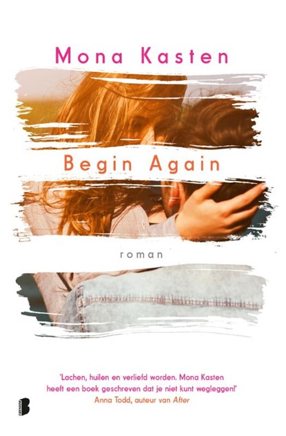 Begin Again, Mona Kasten - Paperback - 9789022590195