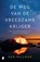 De weg van de vreedzame krijger, Dan Millman - Paperback - 9789022590201