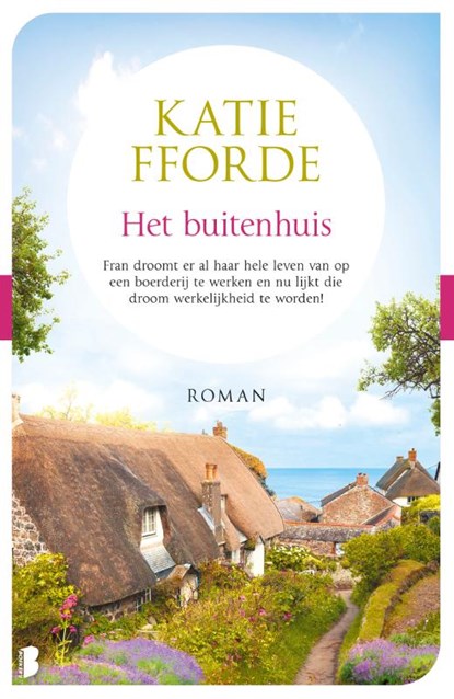 Het buitenhuis, Katie Fforde - Paperback - 9789022591178