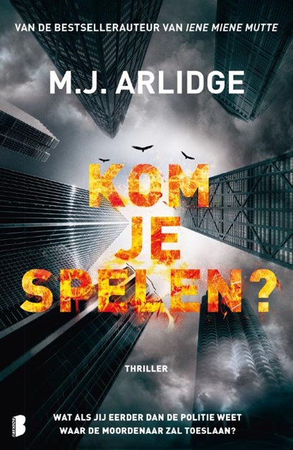 Kom je spelen?, M.J. Arlidge - Paperback - 9789022591918