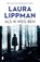 Als ik weg ben, Laura Lippman - Paperback - 9789022592014