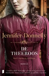 De theeroos - Jennifer Donnelly - 9789022593486