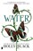 Water, Holly Black - Gebonden - 9789022593523
