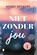 Niet zonder jou, Wendy Brokers - Paperback - 9789022593745