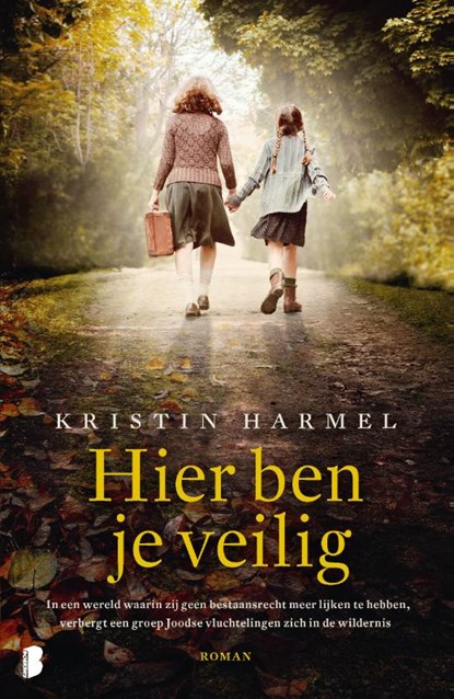 Hier ben je veilig, Kristin Harmel - Paperback - 9789022594308