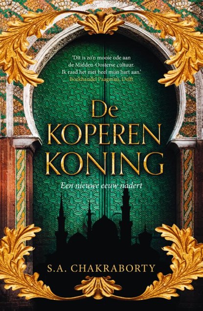 De koperen koning, S.A. Chakraborty - Gebonden - 9789022594711