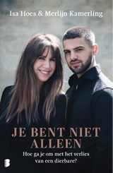 Je bent niet alleen | Isa Hoes ; Merlijn Kamerling | 9789022595015