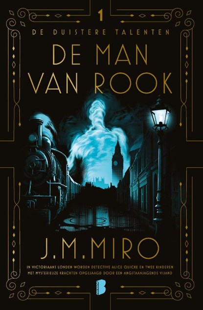 De man van rook, J.M. Miro ; GrootenBrink Vertalingen - Gebonden - 9789022595299