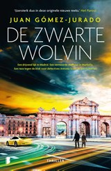 De zwarte wolvin | Juan Gómez-Jurado | 9789022595497