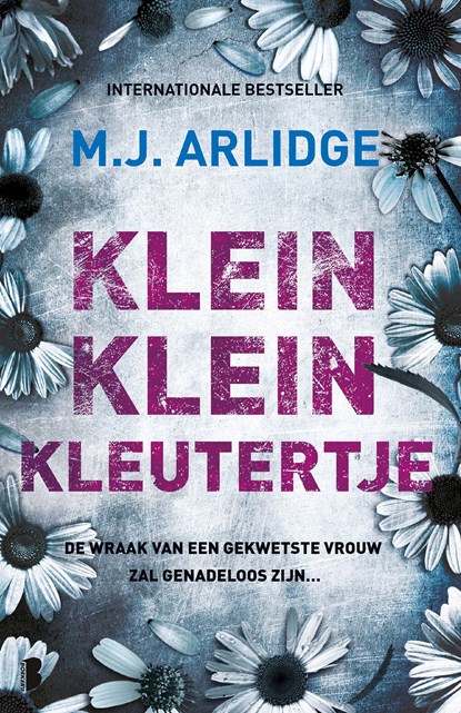 Klein klein kleutertje, M.J. Arlidge - Paperback - 9789022595701