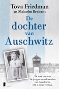 De dochter van Auschwitz | Tova Friedman ; Malcolm Brabant | 