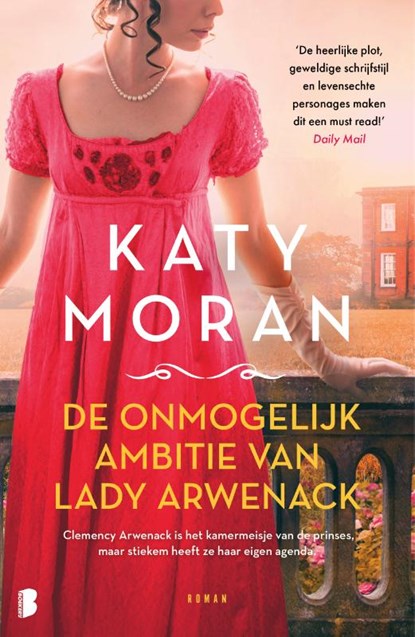 De onmogelijke ambitie van Lady Arwenack, Katy Moran - Paperback - 9789022596142
