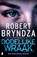 Dodelijke wraak, Robert Bryndza - Paperback - 9789022596531