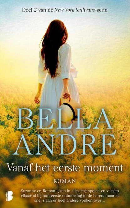 Vanaf het eerste moment, Bella Andre - Paperback - 9789022597149
