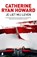 Je liet mij leven, Catherine Ryan Howard - Paperback - 9789022597347
