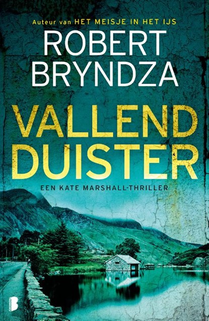 Vallend duister, Robert Bryndza - Paperback - 9789022597453