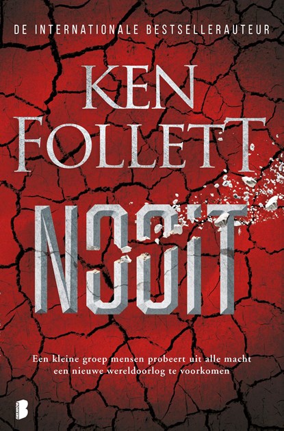Nooit, Ken Follett - Gebonden - 9789022597460
