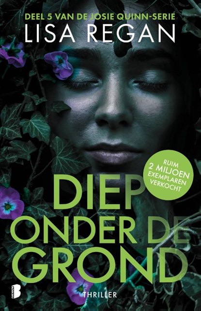 Diep onder de grond, Lisa Regan ; Textcase - Paperback - 9789022598528