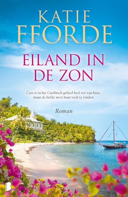 Eiland in de zon, Katie Fforde - Paperback - 9789022598641