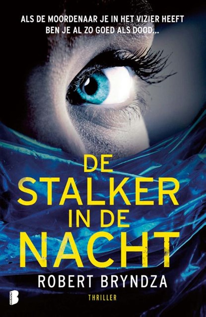 De stalker in de nacht, Robert Bryndza - Paperback - 9789022598870