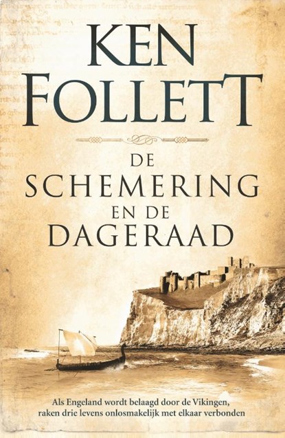 De schemering en de dageraad, Ken Follett - Paperback - 9789022599280