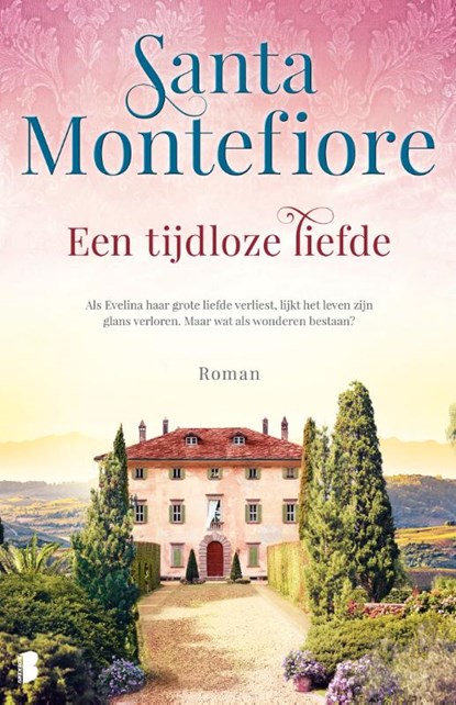 Een tijdloze liefde, Santa Montefiore - Paperback - 9789022599563