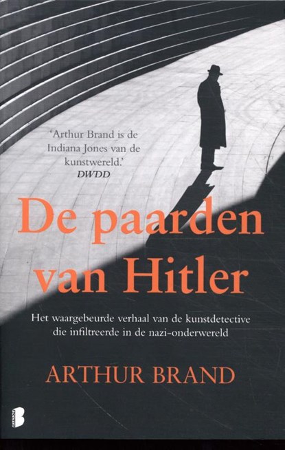 De paarden van Hitler, Arthur Brand - Paperback - 9789022599570