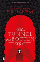Tunnel van botten, V.E. Schwab -  - 9789022599709